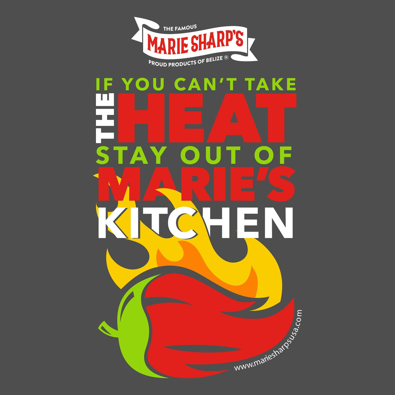 Marie Sharp's T-Shirt - If You Can't Take the Heat - Unisex - Marie Sharp's Company Store